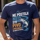 Ne postoji nista sto pivo i pecanje ne mogu da poprave - Majica