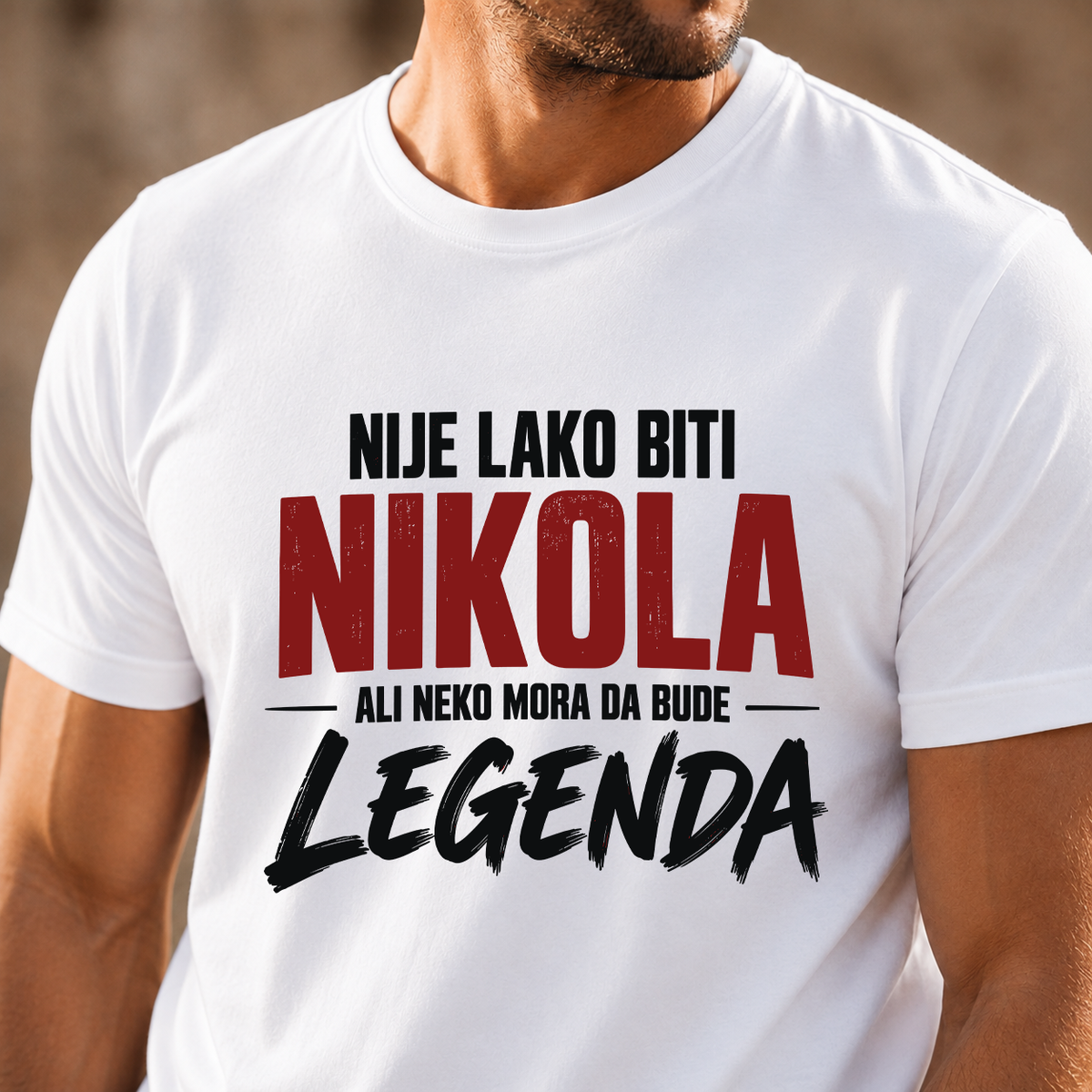 Nije lako biti Nikola ali neko mora da bude Legenda - Majica