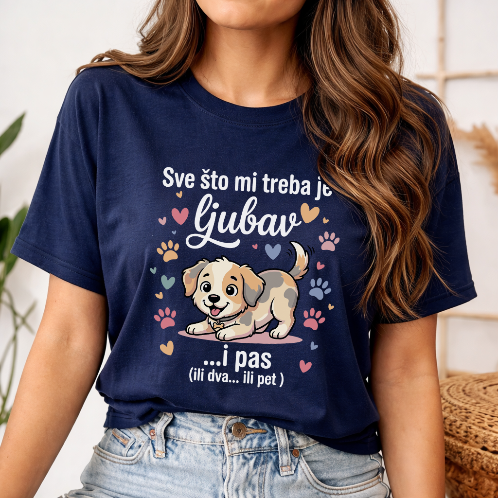 Sve što mi treba je ljubav i pas - Majica