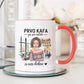 Prvo kafa pa sve ostalo - Šoljica - Šolja - Kreativa - 