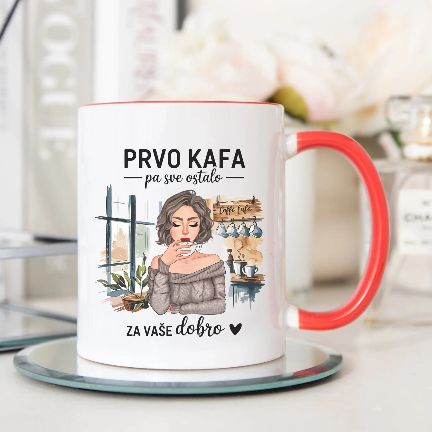 Prvo kafa pa sve ostalo - Šoljica - Šolja - Kreativa - 