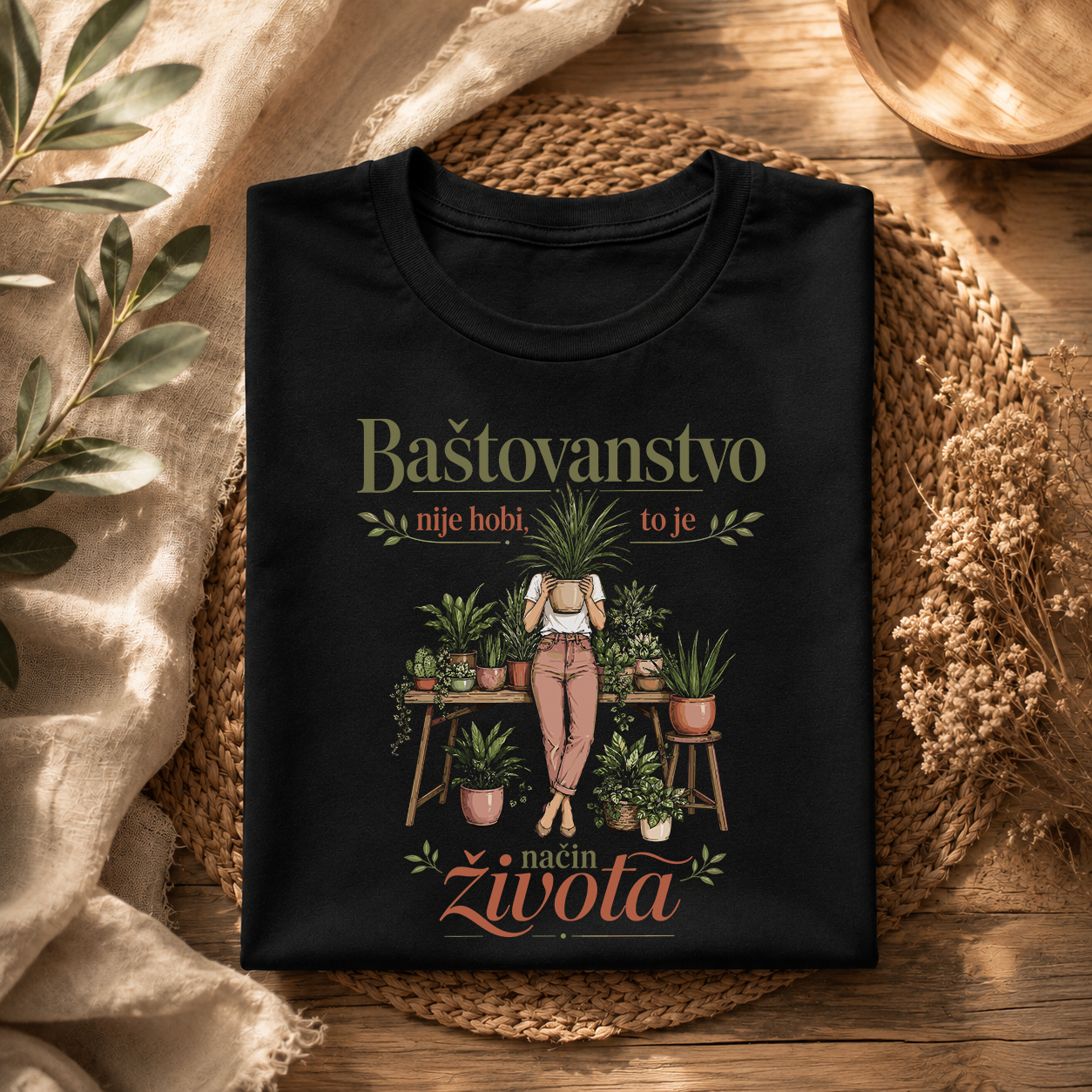 Baštovanstvo - nije hobi to je način života - Majica
